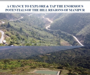 A-Chance-to-Explore-Tap-the-Enormous-Potentials-of-the-Hill-Regions-of-Manipur
